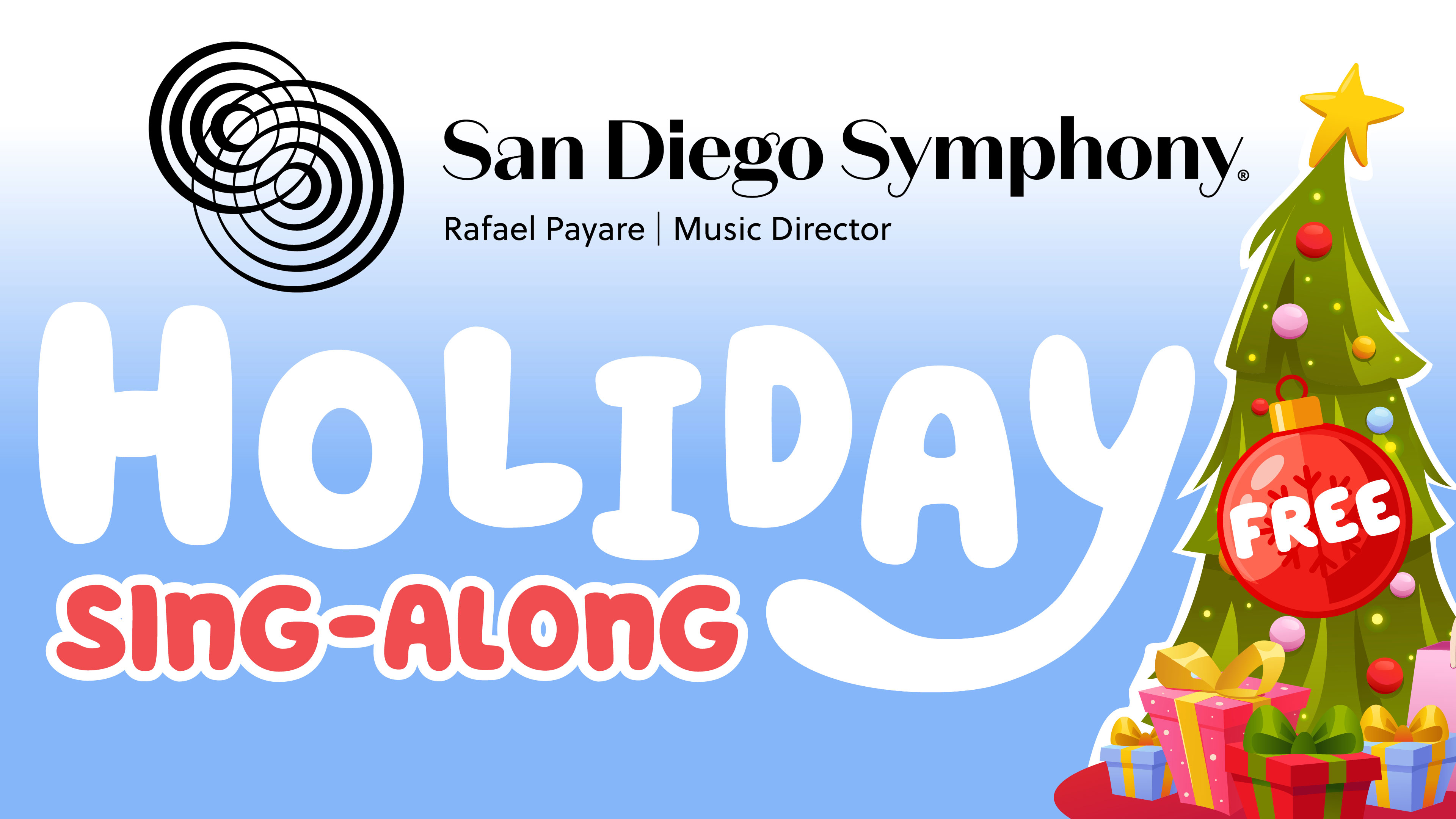 San Diego Symphony Holiday Sing-Along