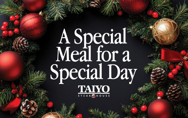 Celebrate Christmas at Taiyo Steakhouse