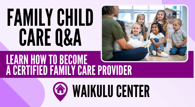 Family Child Care Q&A