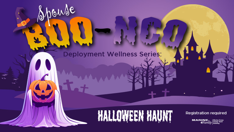 Deployment Wellness Series: Spouse BOOnco Halloween Haunt